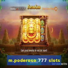 m.poderoso 777 slots